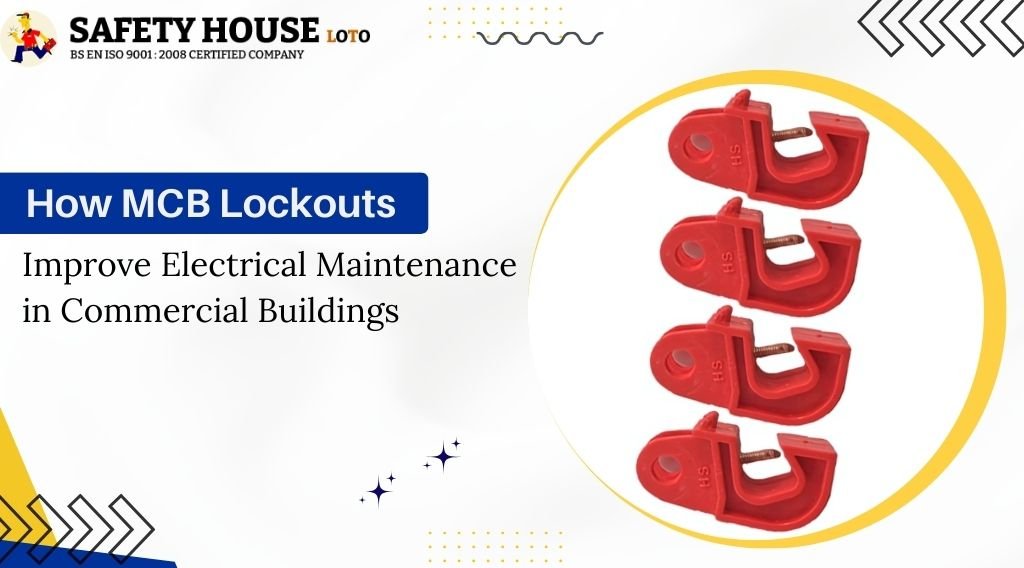 MCB Lockouts